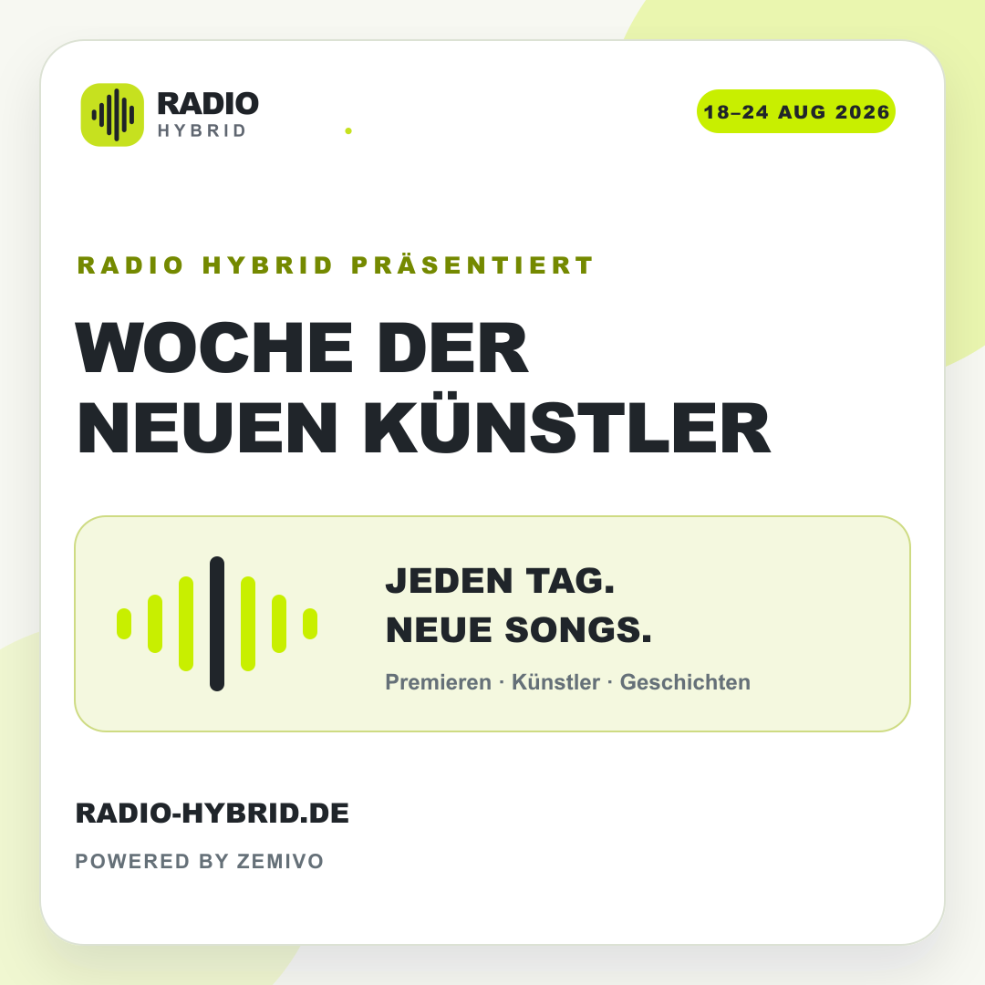 Woche der neuen Künstler bei Radio Hybrid